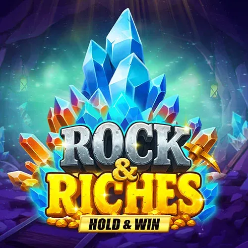 Rock & Riches